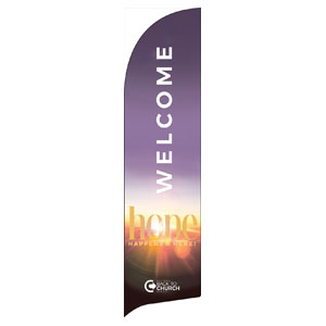 BTCS Hope Happens Here Welcome Flag Banner