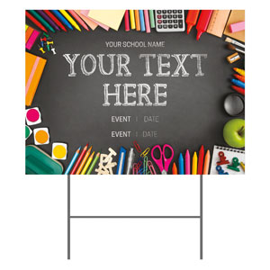 School Supplies Your Text 18"x24" YardSigns