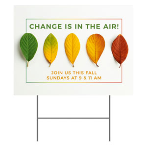 Change Fall Leaves YardSigns