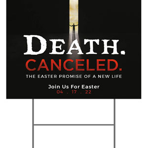 Death Canceled 18"x24" YardSigns