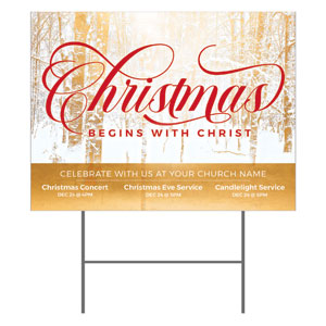 Begins with Christ Trees 18"x24" YardSigns