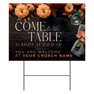 Come to the Table Pumpkin 18"x24" YardSigns