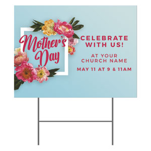 Mother's Day Floral Frame 18"x24" YardSigns