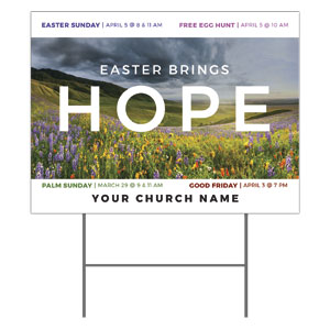 Easter Brings Hope Flowers 18"x24" YardSigns