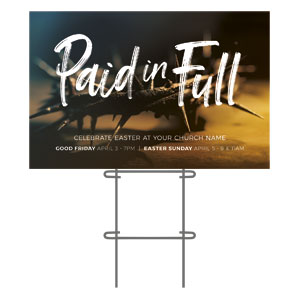 Easter Paid In Full 36"x23.5" Large YardSigns