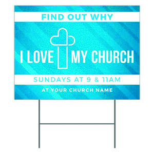 I Love My Church Blue 18"x24" YardSigns